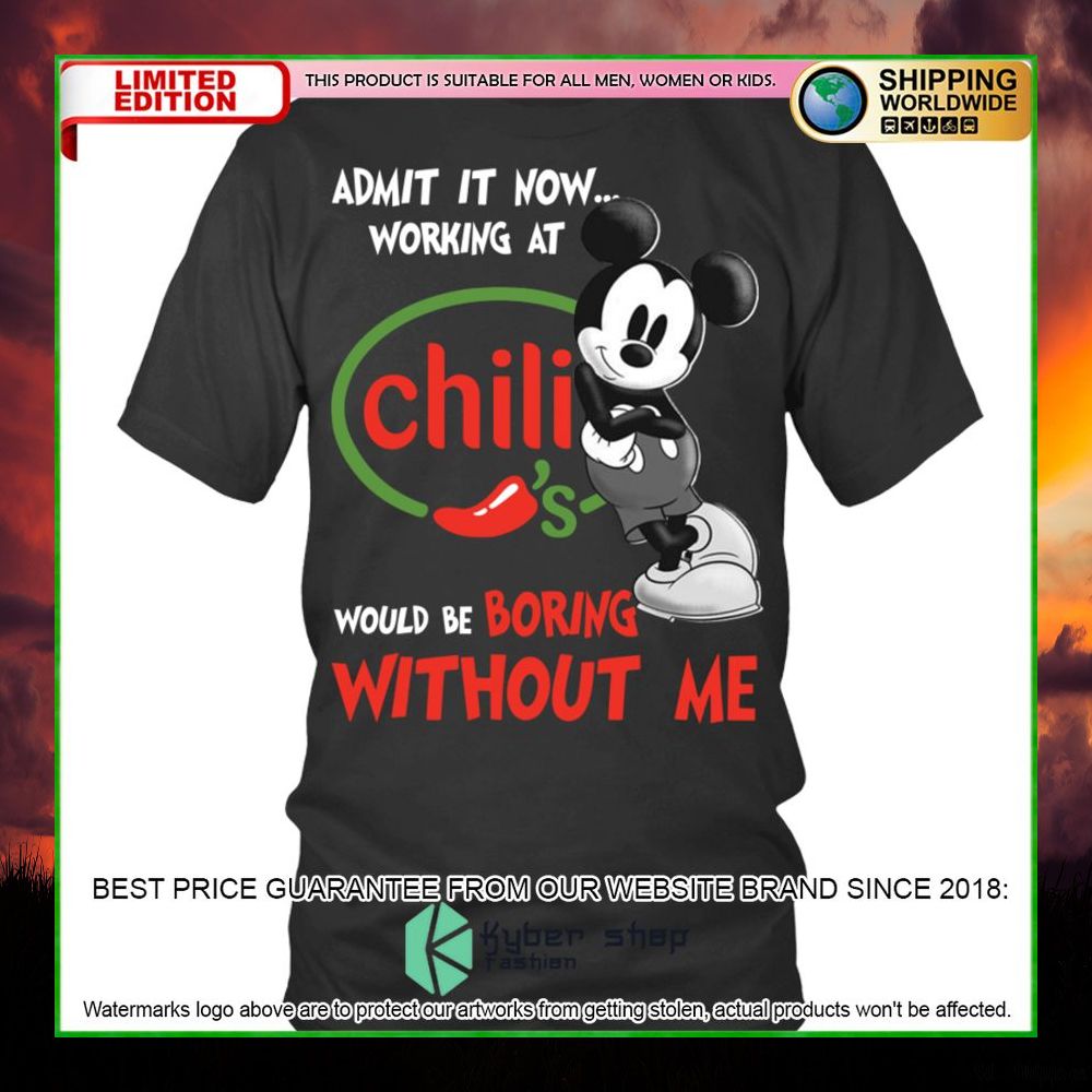 chilis mickey mouse admit it now working at hoodie shirt limited edition ashzh