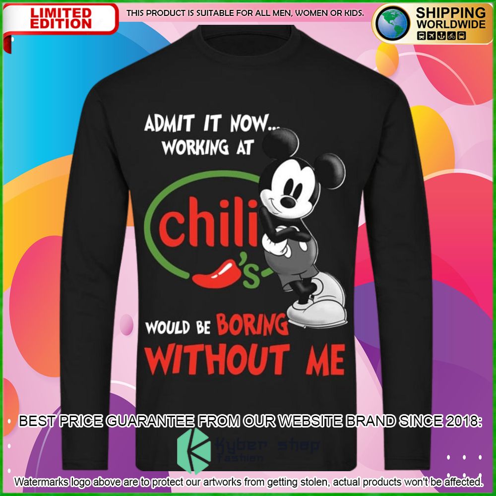 chilis mickey mouse admit it now working at hoodie shirt limited edition s5wqt