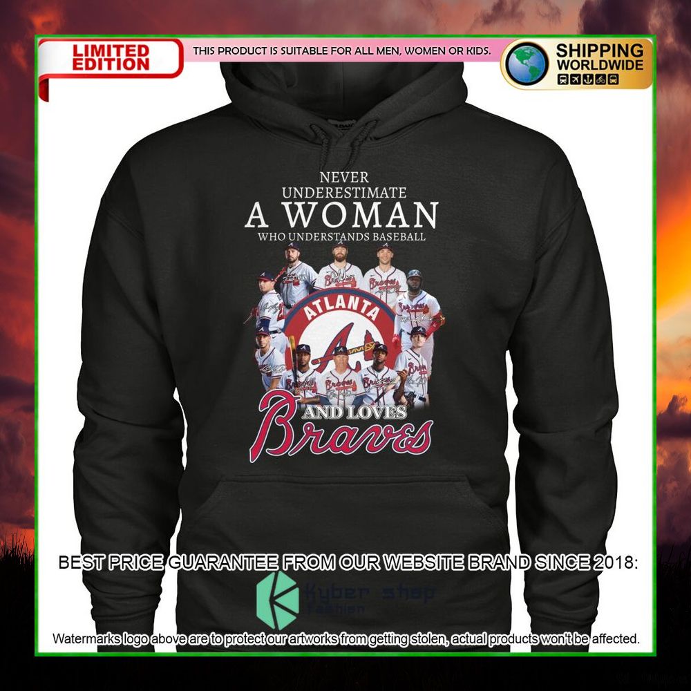 mlb atlanta braves a woman and love braves hoodie shirt limited edition nkm3j