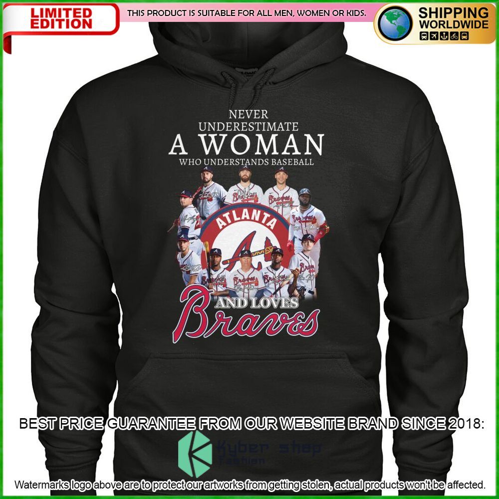 mlb atlanta braves a woman and love braves hoodie shirt limited edition tpd6d