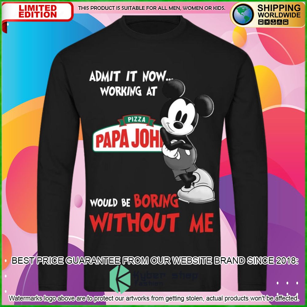 papa johns pizza mickey mouse admit it now working at hoodie shirt limited edition umw5q