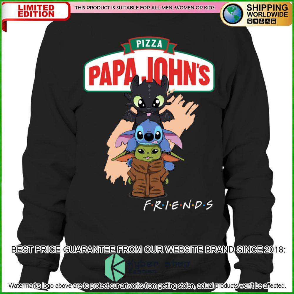 papa johns pizza toothless stitch baby yoda friends hoodie shirt limited edition omwsn