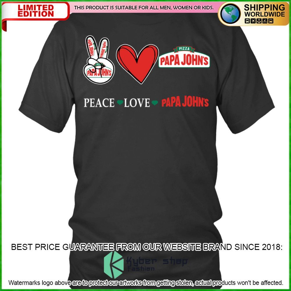 peace love papa johns pizza hoodie shirt limited edition zmfdq