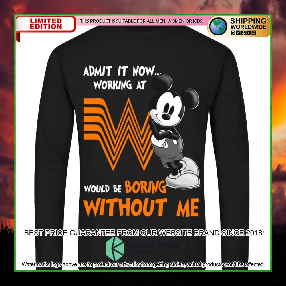 whataburger mickey mouse admit it now working at hoodie shirt limited edition bupu0