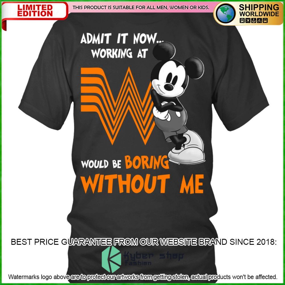 whataburger mickey mouse admit it now working at hoodie shirt limited edition lycwv