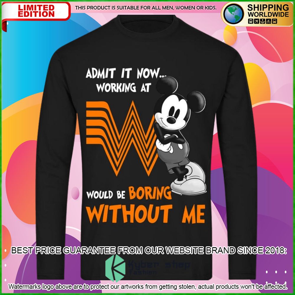 whataburger mickey mouse admit it now working at hoodie shirt limited edition n9geg