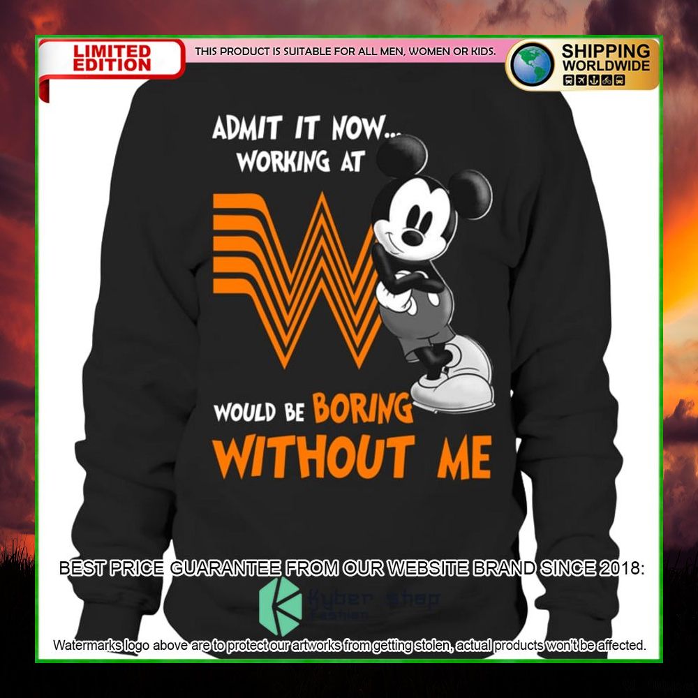 whataburger mickey mouse admit it now working at hoodie shirt limited edition rvgfu