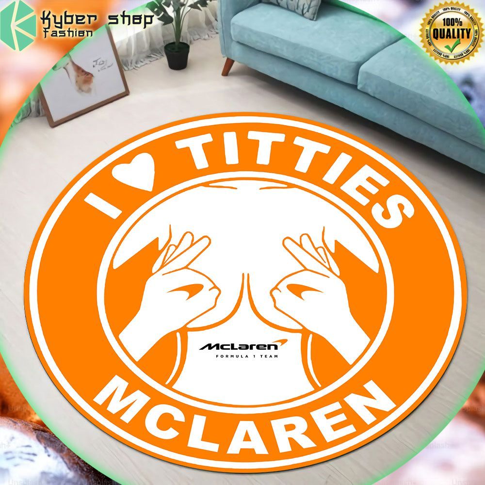 i love titties and mclaren rug limited edition fwrey
