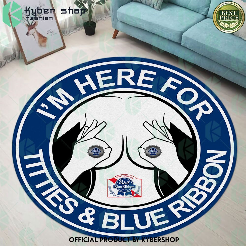 I'm Here for Titles & Pabst Blue Ribbon Round Rug - LIMITED EDITION
