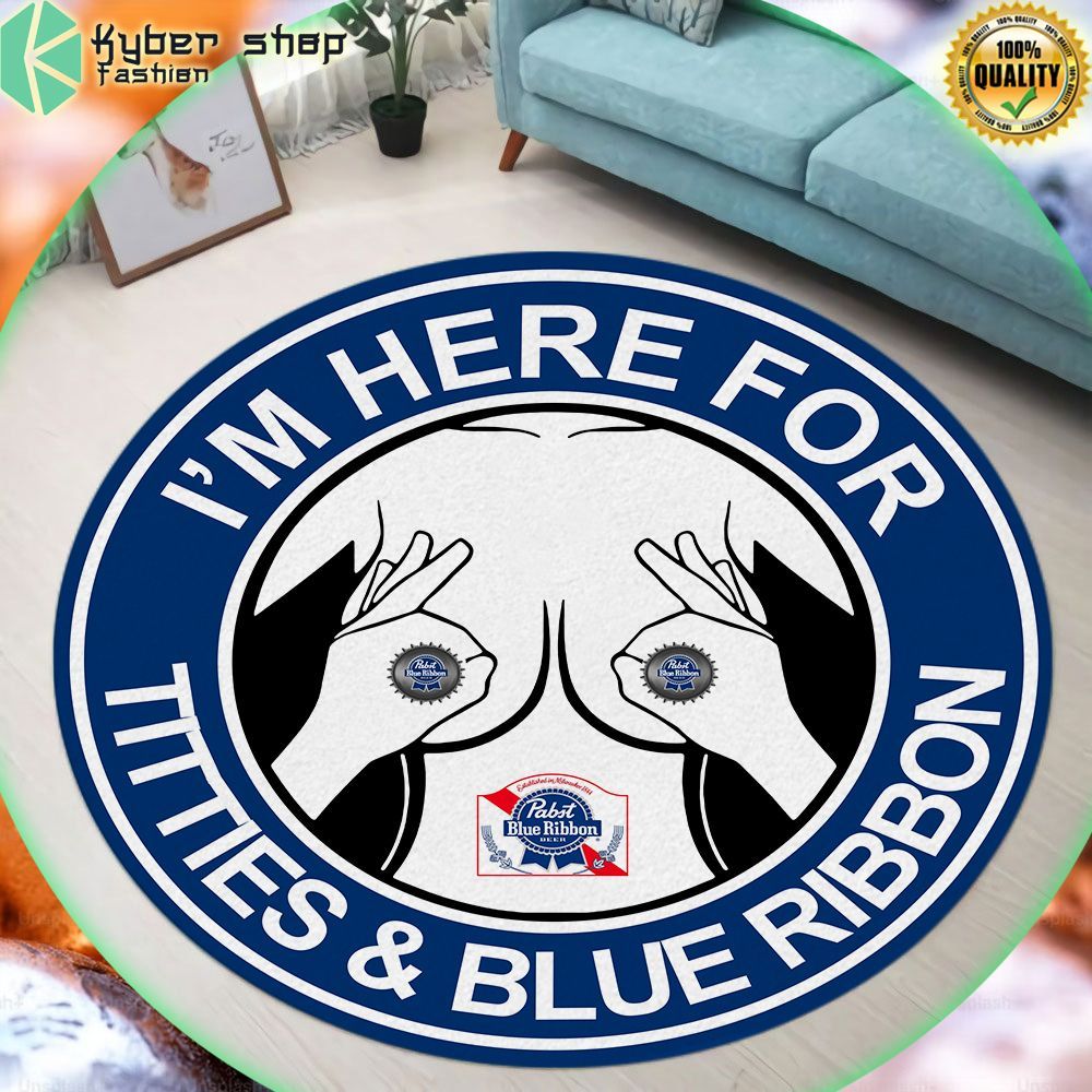 im here for titles pabst blue ribbon round rug limited edition nqr4g